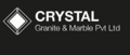 CRYSTAL GRANITE AND MARBLE PVT LTD